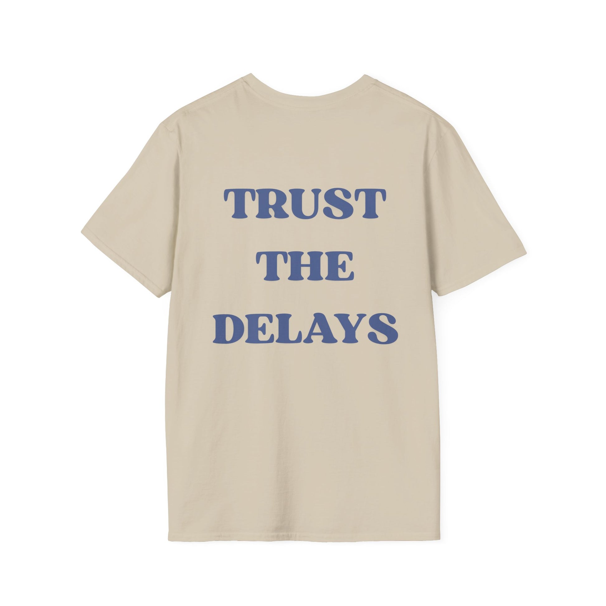 Delays T-Shirt