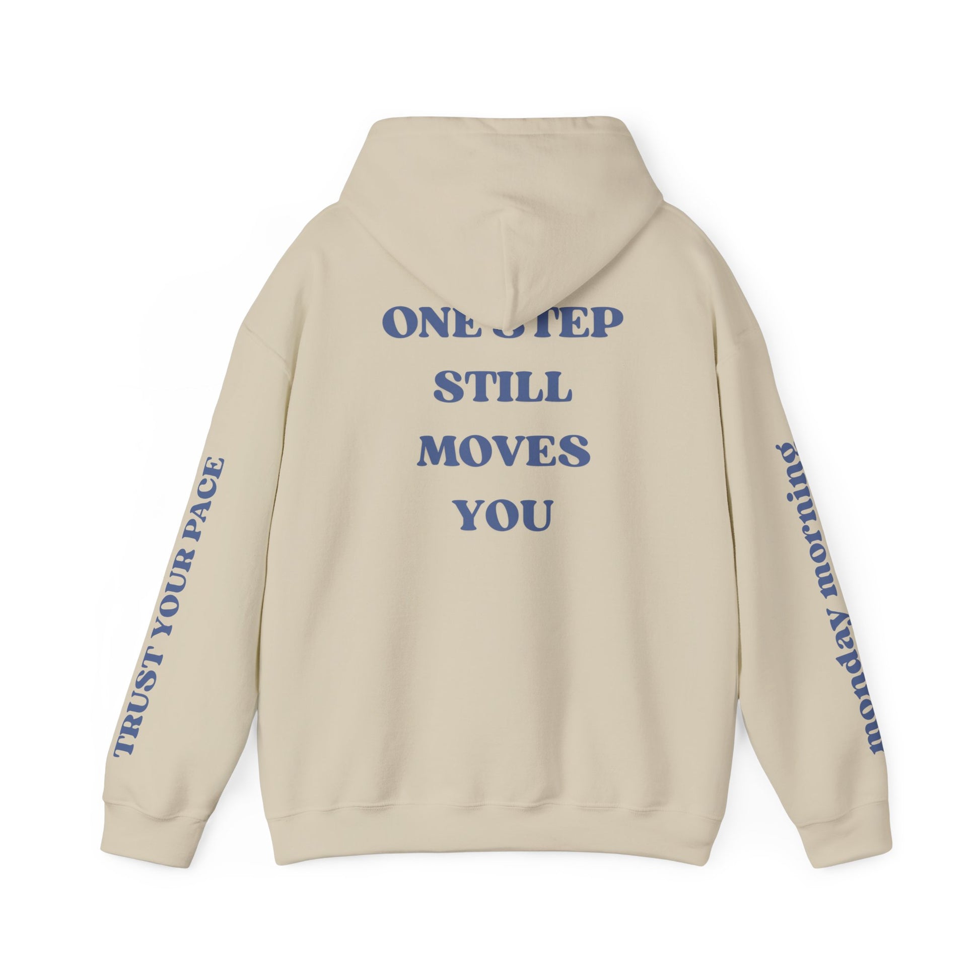 One Step Hoodie